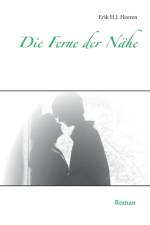 Ferne der Nahe af Erik H J Heeren