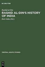 Rashid al-Din's History of India af Rashid al-Din