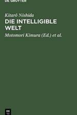 Die intelligible Welt af Kitaro Nishida