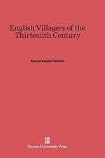 English Villagers of the Thirteenth Century af George Caspar Homans
