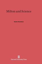 Milton and Science af Kester Svendsen