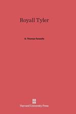 Royall Tyler af G Thomas Tanselle