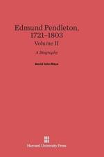 Edmund Pendleton, 1721-1803, Volume II af David John Mays