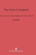 Goths in England af Samuel Kliger