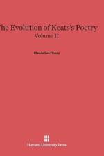 Evolution of Keats's Poetry, Volume II, The Evolution of Keats's Poetry Volume II af Claude Lee Finney