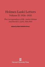 Holmes-Laski Letters, Volume II, (1926-1935)