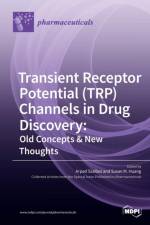 Transient Receptor Potential (TRP) Channels in Drug Discovery