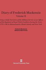 Diary of Frederick Mackenzie. Volume II