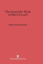 Scientific Work of Morris Loeb
