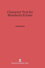Character Text for Mandarin Primer af Yuen Ren Chao