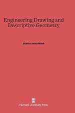 Engineering Drawing and Descriptive Geometry af C J Walsh