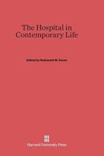 Hospital in Contemporary Life