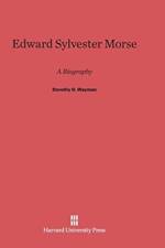 Edward Sylvester Morse af Dorothy G Wayman