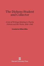 Dickens Student and Collector