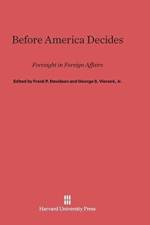 Before America Decides