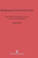 Shakespeare's Proverb Lore af Charles G (Midland Mi) Smith