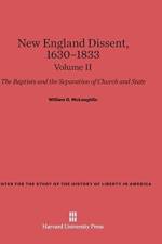 New England Dissent, 1630-1833, Volume II af William G McLoughlin