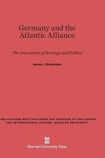 Germany and the Atlantic Alliance af James L (Australian National University