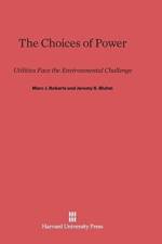Choices of Power af Jeremy S Bluhm