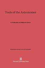 Tools of the Astronomer af G.R. Miczaika
