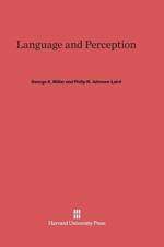 Language and Perception af George A Miller