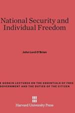 National Security and Individual Freedom af John Lord O'Brian