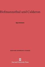 Hofmannsthal und Calderon af Egon Schwarz