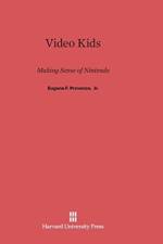 Video Kids af Eugene F Provenzo