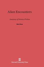 Alien Encounters af Dr Mark (University of California-Irvine) Rose