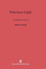 Polarized Light af W.A. Shurcliff