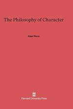 Philosophy of Character af Edgar Pierce
