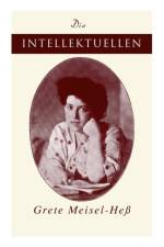 Die Intellektuellen af Grete Meisel-He