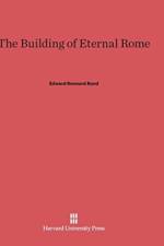 Building of Eternal Rome af Edward Kennard Rand
