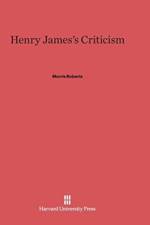 Henry James's Criticism af Morris Roberts