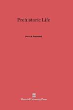 Prehistoric Life af Percy E Raymond