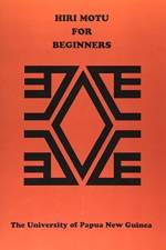 Hiri Motu for Beginners af Department of Language