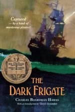 The Dark Frigate af Charles B. Hawes
