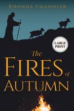 Fires of Autumn (Staircase Books Large Print Edition) af Rhonda Chandler