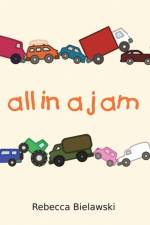 All in a Jam af Rebecca Bielawski