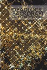 Deadlock Backdraft af Maiche Lev