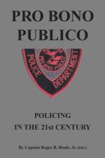 Pro Bono Publico af Roger Houle