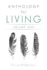 Anthology for Living af Callan McDonnell