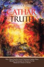 Cathar Truth af Beverley E Gould