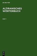 Altiranisches Woerterbuch af Christian Bartholomae