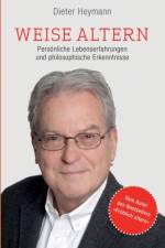 Weise altern af Dieter Heymann