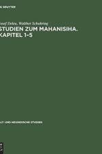 Studien zum Mahanisiha. Kapitel 1-5