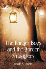 Ranger Boys and the Border Smugglers af Claude A Labelle
