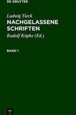 Nachgelassene Schriften af Ludwig Tieck