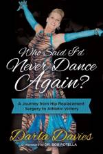 Who Said I'd Never Dance Again? af Darla Davies