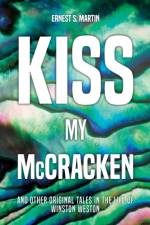 Kiss My McCracken af Ernest S Martin